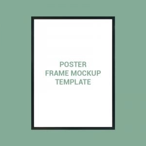 Poster Frame Mockup Template Design Free PSD Download